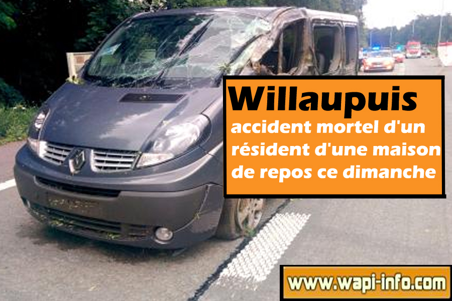Willaupuis : un résident de maison de repos décède lors d'une balade ce dimanche après-midi