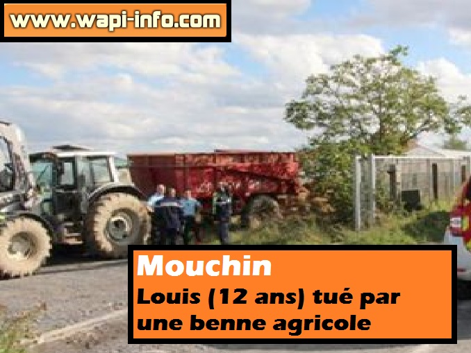 Mouchin : Louis (12 ans)  tué par une benne agricole