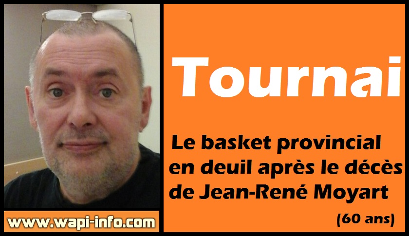 Tournai : le basket provincial en deuil après le décès de Jean-René Moyart (60 ans)
