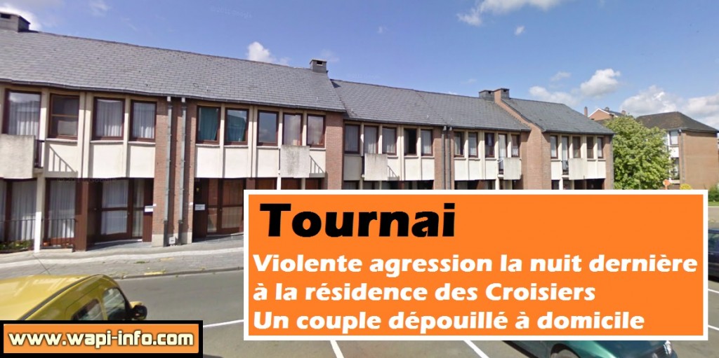 Tournai : violente agression la nuit dernière à la résidence des Croisiers - un couple dépouillé à domicile