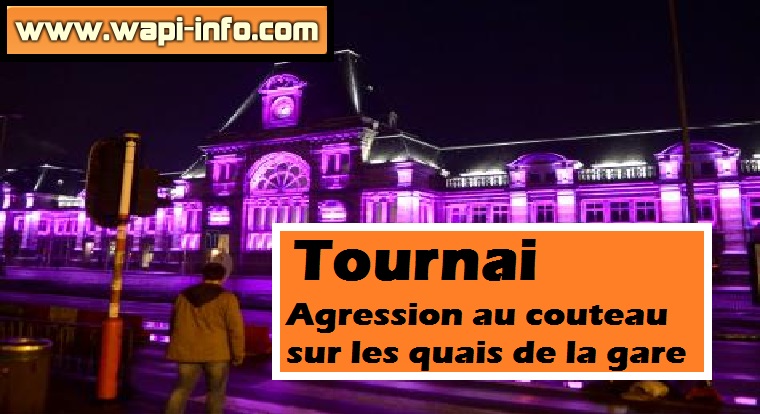 Tournai gare agression couteau