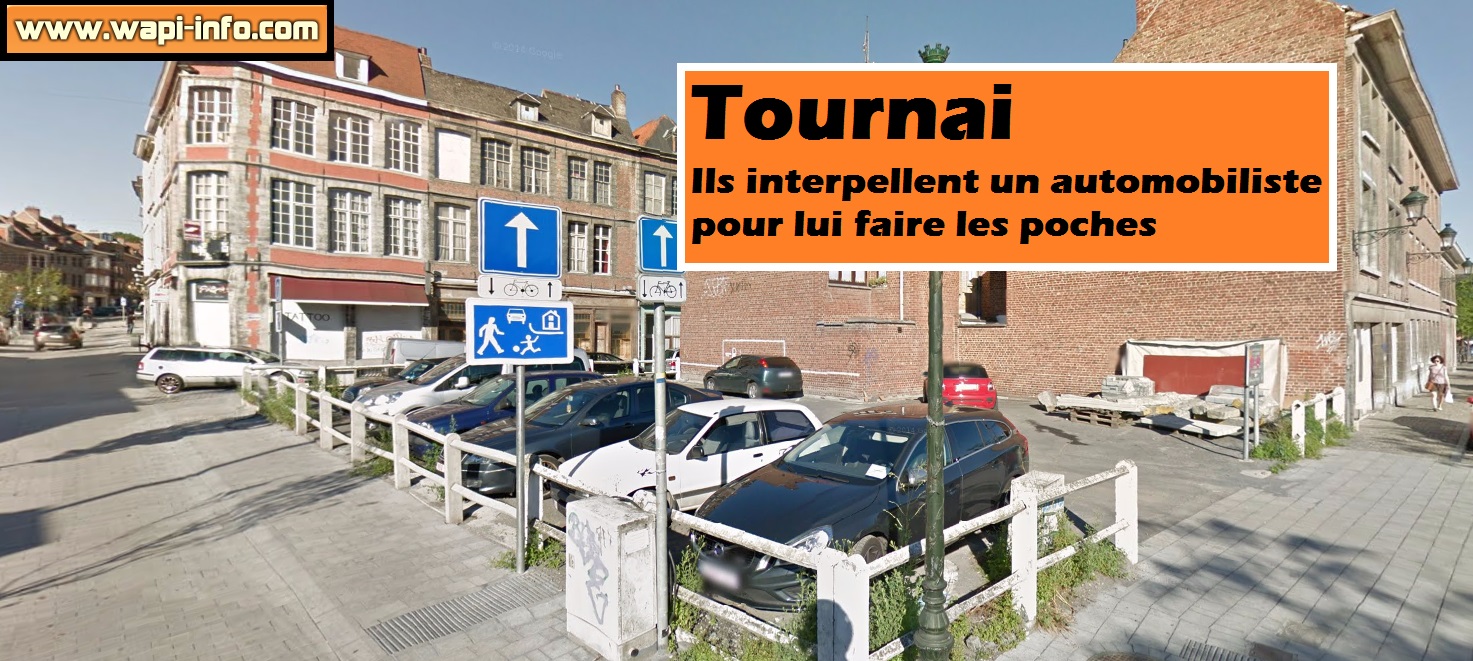 Tournai : ils interpellent un automobiliste avant de le dépouiller