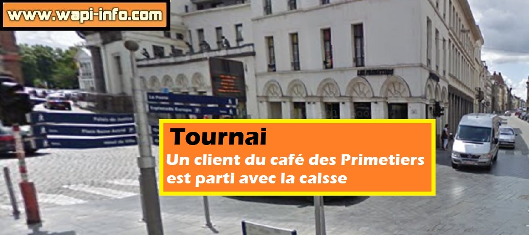 Tournai : un client du café des Primetiers est parti avec la caisse