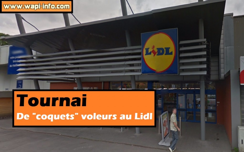 Tournai Lidl Voleurs
