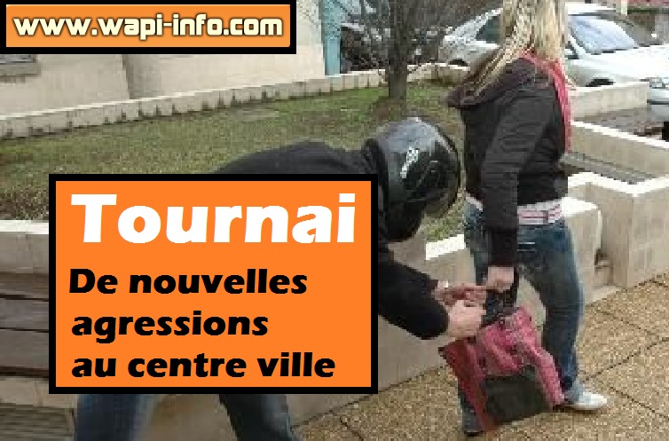 Tournai agressions centre ville nouveau