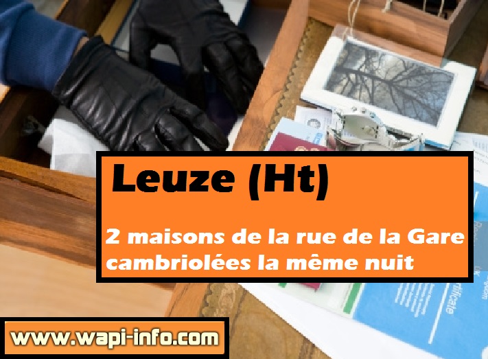 leuze maisons cambriolages rue gare