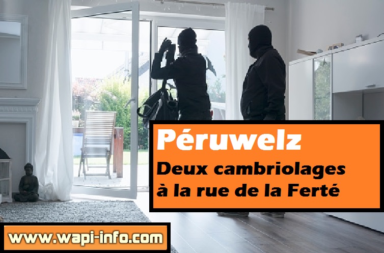 peruwelz cambriolage rue de la ferte