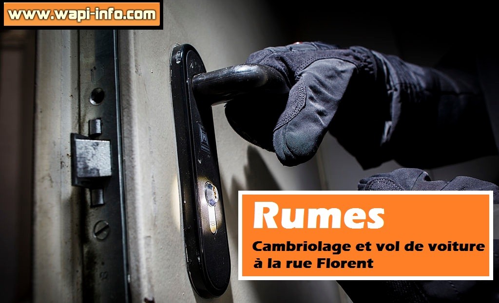 Rumes cambriolage