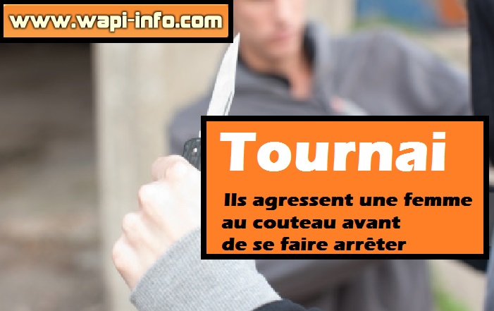 Tournai agression couteau