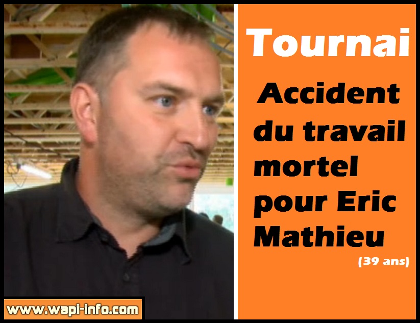 Tournai deces Eric Mathieu couvreur