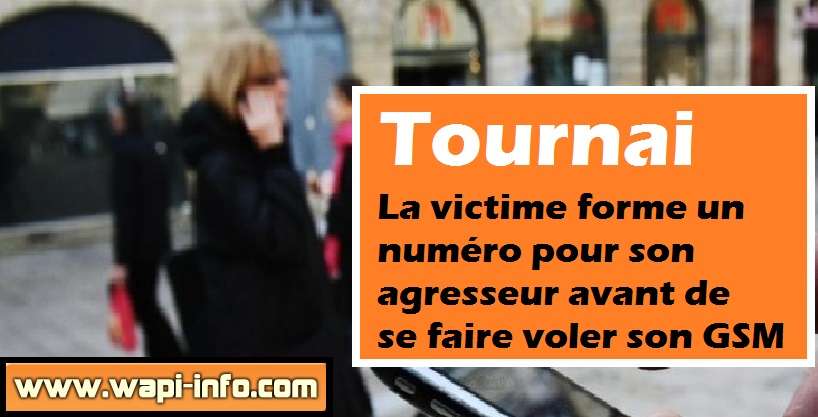 Tournai vol gsm