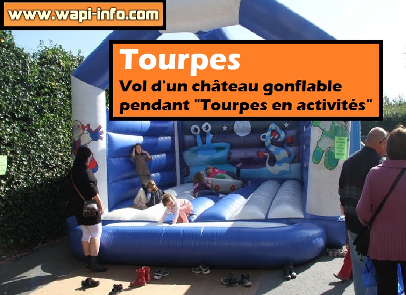 Tourpes vol chateau gonflable