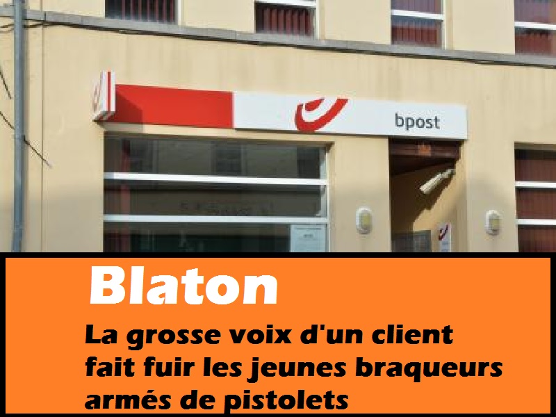 blaton poste tentative braquage