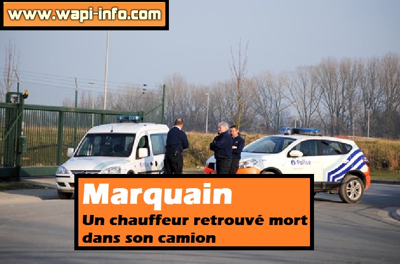 marquain camionneur mort