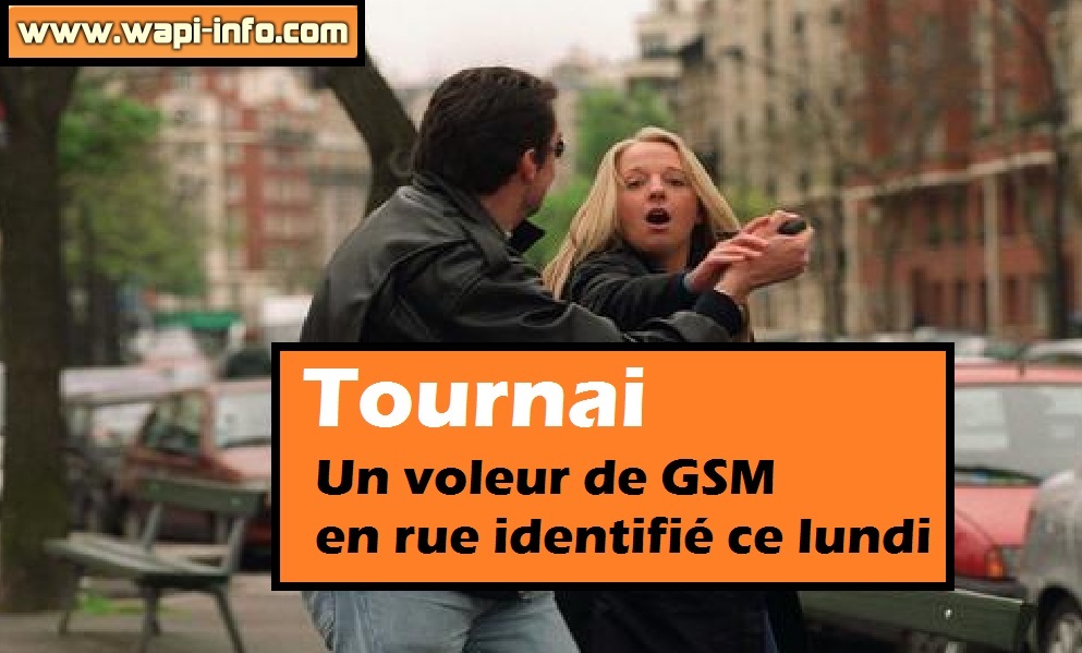 tournai voleur gsm