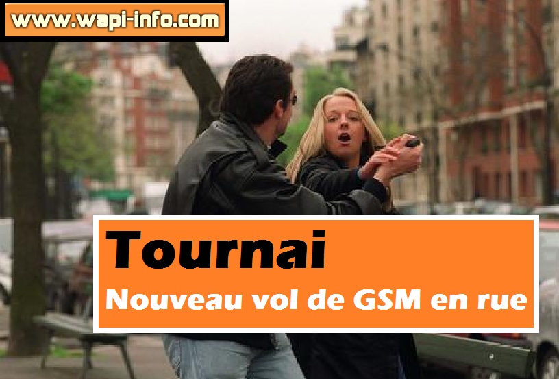 Tournai vol de gsm