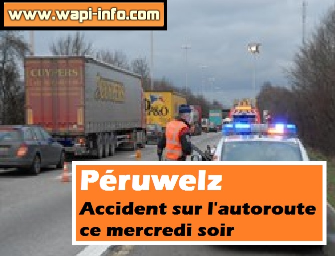 accident autoroute mercredi soir