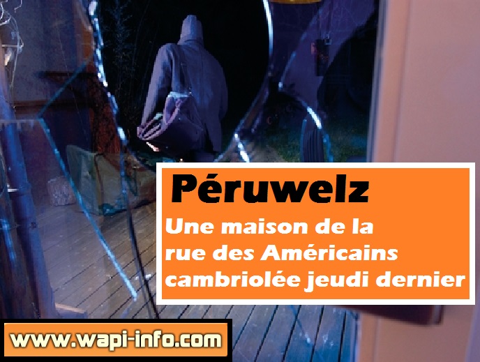 peruwelz maison cambriolee