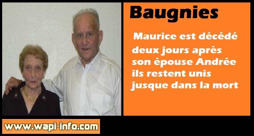 Baugnies : unis jusque dans la mort - Maurice est décédé deux jours après son épouse