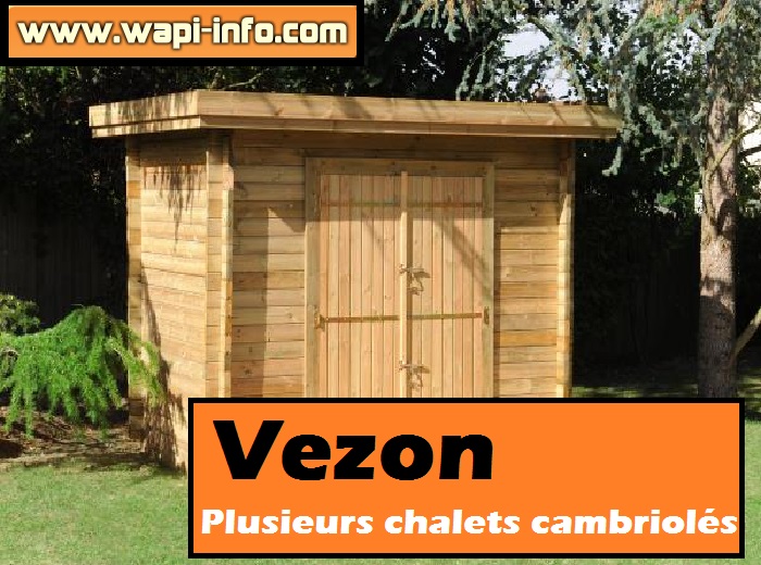 vezon vols chalets