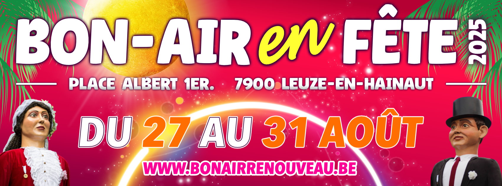 Bon Air en fête 2025 : cinq jours de fête populaire et familiale à Leuze-en-Hainaut